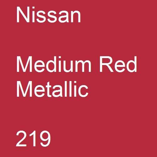 Nissan, Medium Red Metallic, 219.